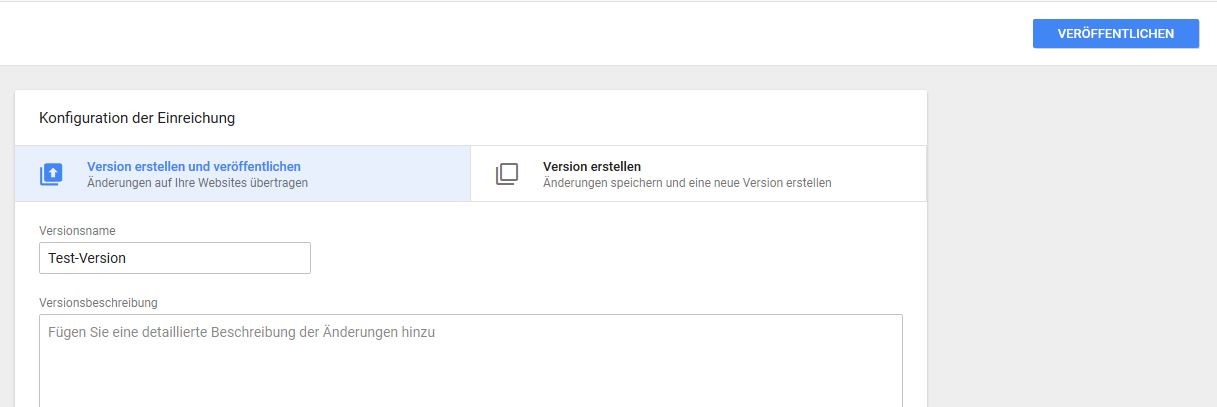 Google Tag Manager: Veröffentlichung des Snippet-Containers