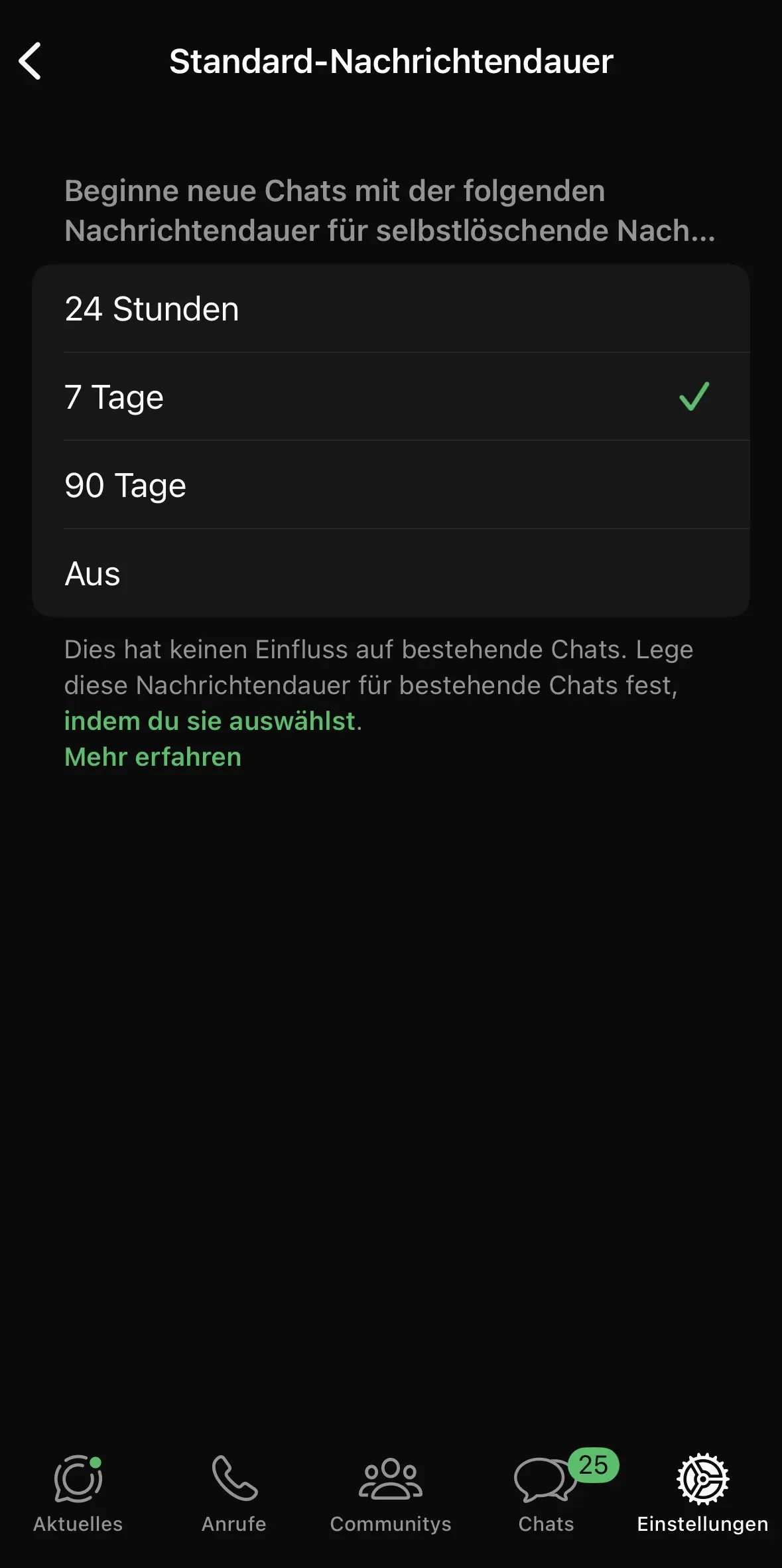 Einstellung für die Standard-Nachrichtendauer in WhatsApp Bild: Einstellung für die Standard-Nachrichtendauer in WhatsApp