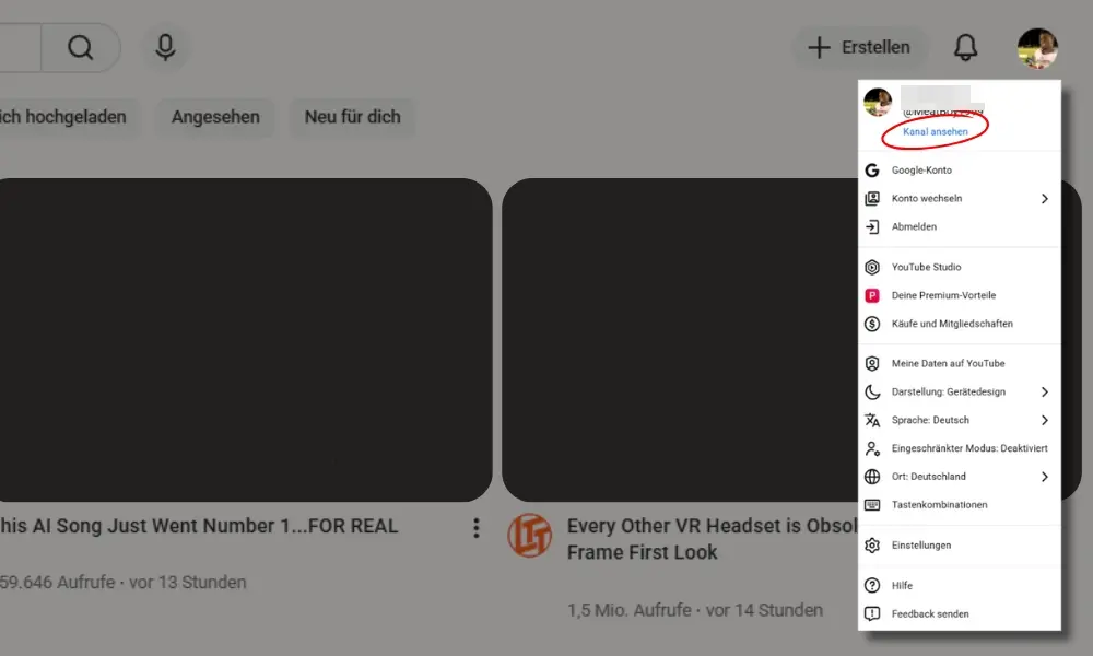 „Kanal ansehen“ Schaltfläche in den YouTube-Einstellungen Bild: „Kanal ansehen“ Schaltfläche in den YouTube-Einstellungen
