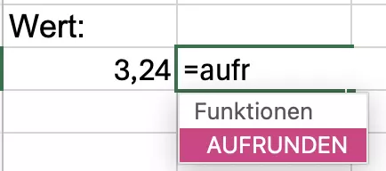 Excel: Eingabe der Funktion AUFRUNDEN Excel: Eingabe der Funktion AUFRUNDEN