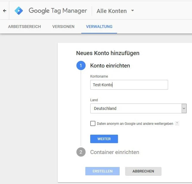 Google Tag Manager: Kontoeinrichtung Google Tag Manager: Kontoeinrichtung