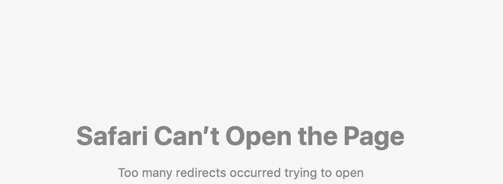 Fehlermeldung ERR_TOO_MANY_REDIRECTS bei Safari