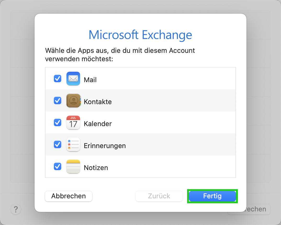 Screenshot: Ein Dialogfenster zur Auswahl der mit dem Exchange-Konto zu synchronisierenden Apps wird angezeigt. In diesem Fenster ist die Schaltfläche Fertig hervorgehoben.