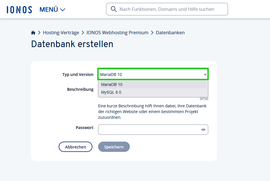 Screenshot aus dem IONOS Konto, der den Vorgang zum Erstellen einer neuen Datenbank zeigt. Die Option zur Auswahl des Datenbanktyps ist durch eine grüne Umrahmung hervorgehoben.