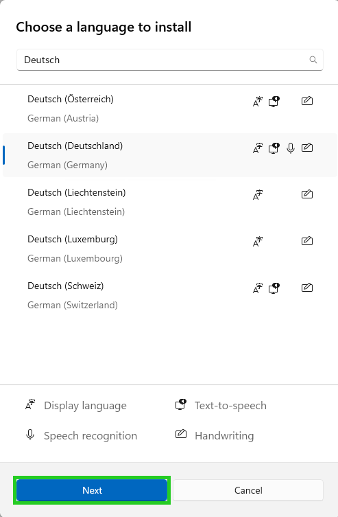 Screenshot: Ein Fenster mit dem Feld Choose a language to install wird angezeigt. In diesem Fenster ist die Sprache Deutsch ausgewählt und die Schaltfläche Next ist hervorgehoben.