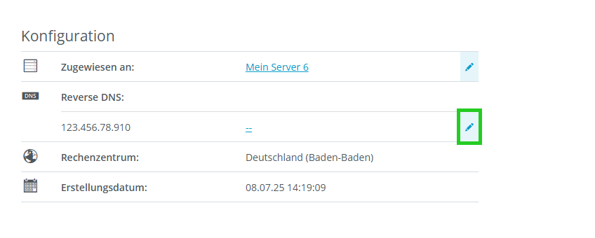 Screenshot: Die Konfiguration einer öffentliche IP wird im Bereich Netzwerk > Netzwerk > Öffentliche IP angezeigt. Im Abschnitt Konfiguration ist im Bereich Reverse DNS die Schaltfläche mit dem Stiftsymbol zur Bearbeitung der  Reverse-DNS-Einstellungen hervorgehoben.