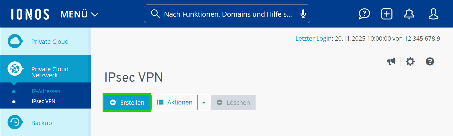 Screenshot: Der Bereich Private Cloud Netzwerk > IPsec VPN wird im Cloud Panel angezeigt. In diesem Bereich ist die Schaltfläche Erstellen hervorgehoben. 