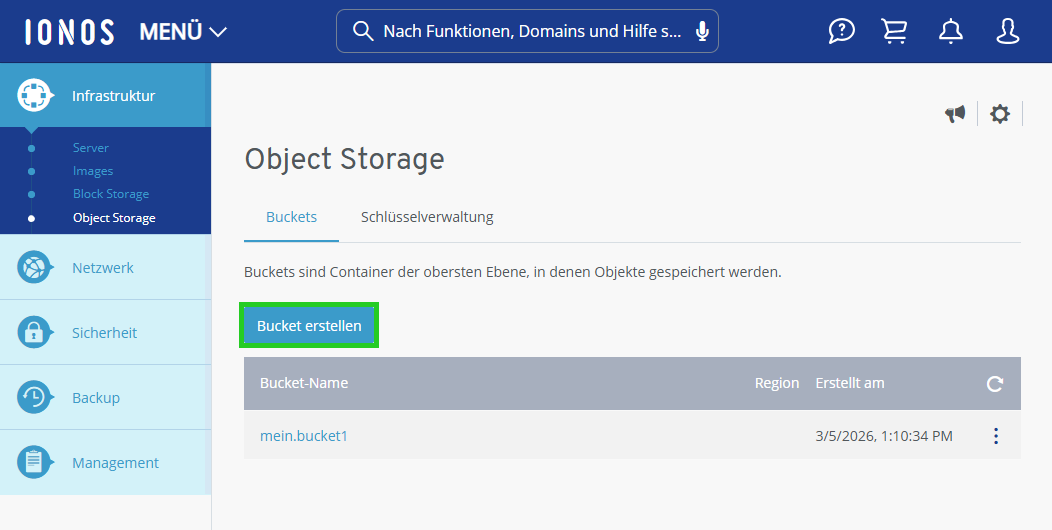 Screenshot: Der Reiter Buckets wird im Bereich Infrastruktur > Object Storage im Cloud Panel angezeigt. In diesem Bereich ist die Schaltfläche Bucket erstellen hervorgehoben.