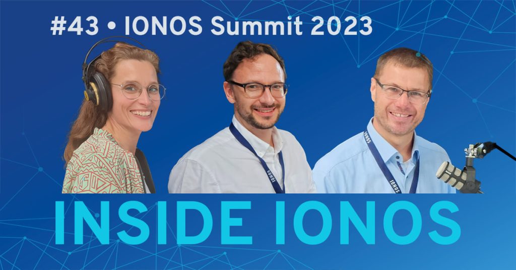 Karen Gräper, Thomas Ritter und Andreas Maurer auf dem Coverbild des Inside- IONOS Podcasts